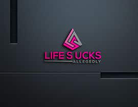 #160 untuk Logo for Life Sucks ... Allegedly oleh designzone007