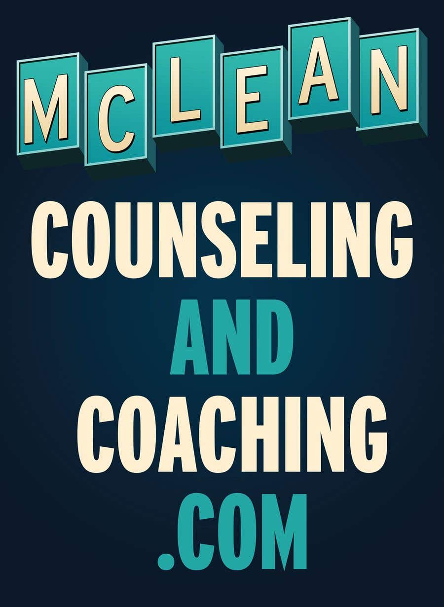 Intrarea #55 pentru concursul „                                                I'd like a graphical sign made from the phrase:  McLean Counseling and Coaching . Com
                                            ”