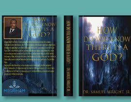 #68 untuk Book Cover Design: How Do You Know There is a God? oleh sabbirahmad2050