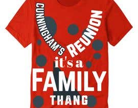 #164 pentru Cunningham Family Reunion T-shirt Design de către abigailsunday309