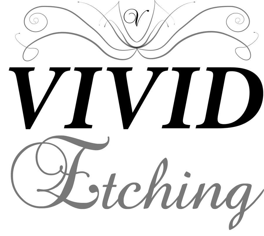 Bài tham dự cuộc thi #61 cho                                                 Design a Logo for Vivid Etching
                                            