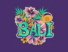 #126 untuk BALI Travel Tshirt Design oleh mdalsafi44