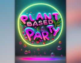 nº 82 pour Logo Plant Based Party par mdalsafi44 
