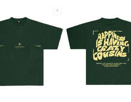 #283 for T Shirt design for Cousin’s Trip af EmadAbed