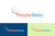 Miniatura da Inscrição nº 17 do Concurso para                                                     Design a Logo for Maybe Baby
                                                