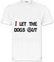 Miniatura de participación en el concurso Nro.19 para                                                     Dogs Out Tshirt
                                                