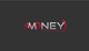 
                                                                                                                                    Miniatura da Inscrição nº                                                 59
                                             do Concurso para                                                 Design a Logo for Money1
                                            