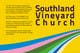 Εικόνα Συμμετοχής Διαγωνισμού #94 για                                                     Flyer Design for Southland Vineyard Church
                                                