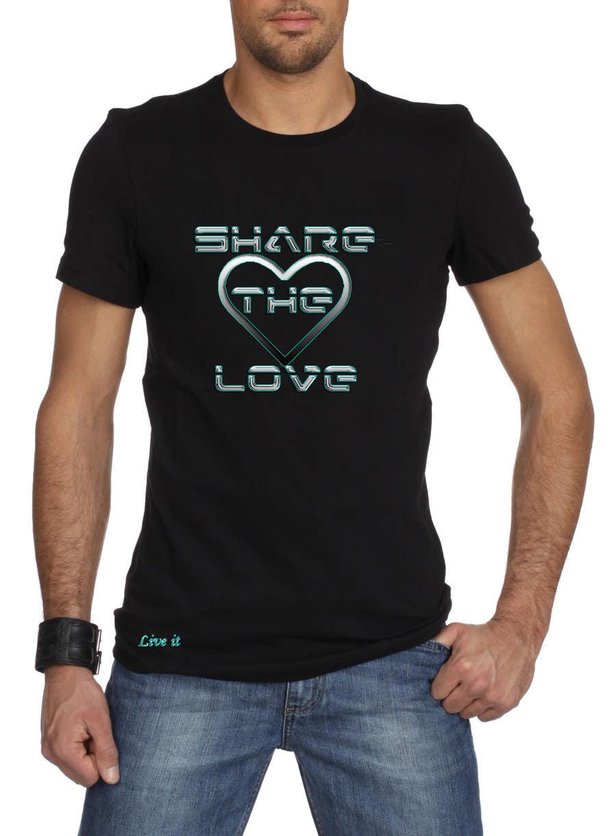 Kilpailutyö #98 kilpailussa                                                 Design a T-Shirt for Live it 712 (Share The Love)
                                            