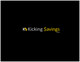 Kilpailutyön #194 pienoiskuva kilpailussa                                                     Logo Design for Kicking Savings
                                                