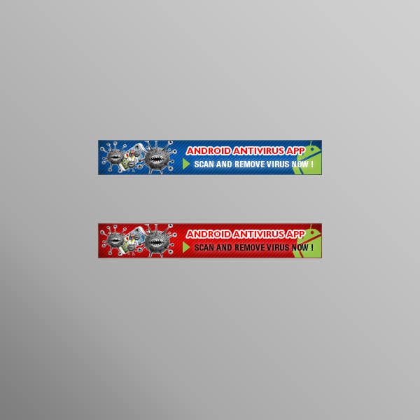 Proposition n°22 du concours                                                 Design mobile banner for our Android Antivirus APP
                                            