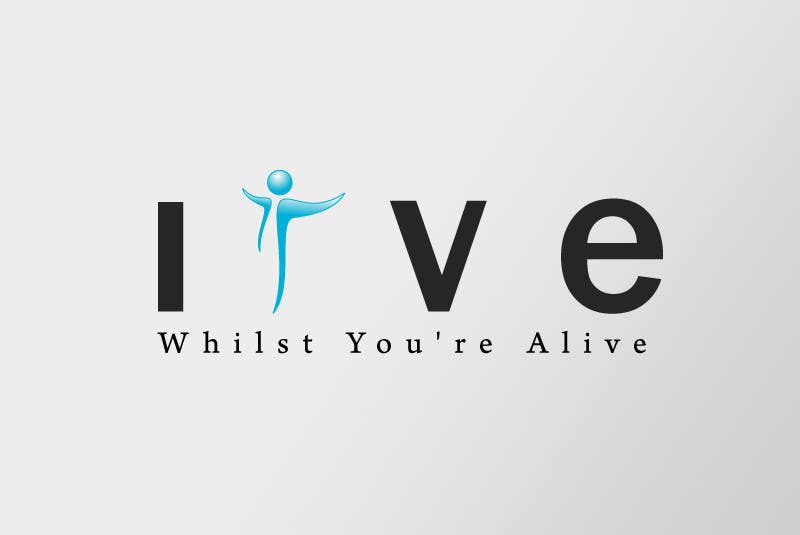 Proposition n°406 du concours                                                 Logo Design for Live Whilst You're Alive
                                            