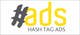 Icône de la proposition n°87 du concours                                                     Design a Logo for Hash Tag Ads
                                                