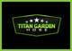ภาพขนาดย่อของผลงานการประกวด #8 สำหรับ                                                     Logo design for Titan Garden
                                                