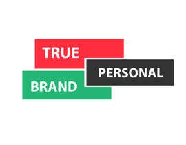 #33 for Make a logo for the event &quot;TRUE PERSONAL BRAND&quot; by Blazeloid