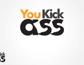 #31 untuk Design a Logo for &quot;You Kick Ass&quot; oleh arteastik