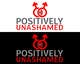 Kilpailutyön #57 pienoiskuva kilpailussa                                                     Design a Logo for Positively Unashamed
                                                
