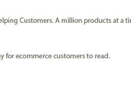 Nro 13 kilpailuun Write a tag line/slogan for site reviewing ecommerce platforms käyttäjältä omsaidesigns