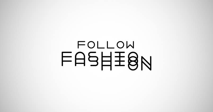 Contest Entry #258 for                                                 Logo Design for Follow Fashion
                                            