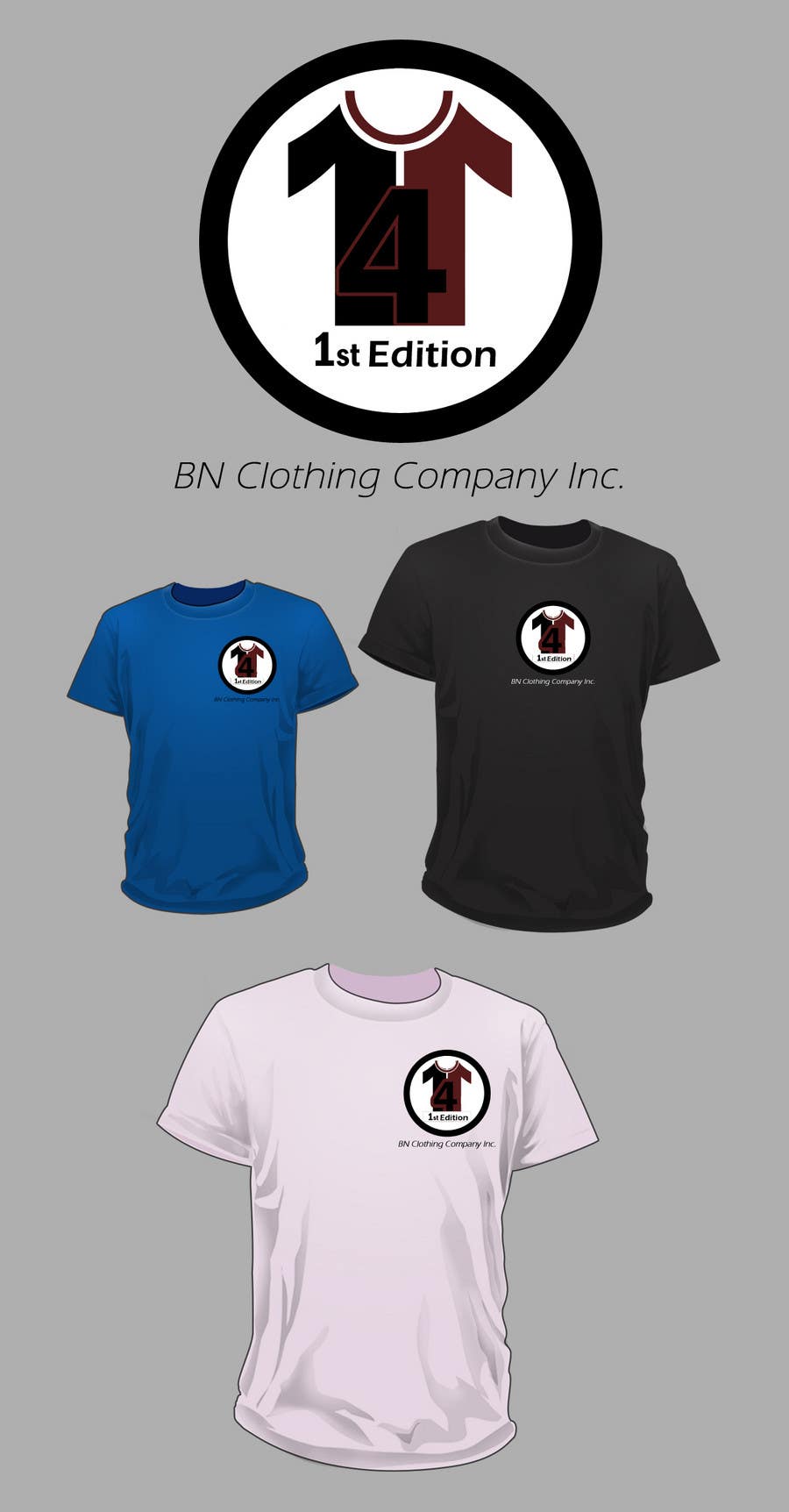 Příspěvek č. 136 do soutěže                                                 T-shirt Design for The BN Clothing Company Inc.
                                            