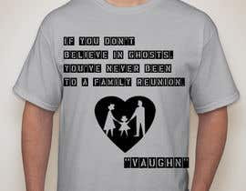 #28 untuk Design a T-Shirt for last name &quot;vaughn&quot; oleh abadshah34