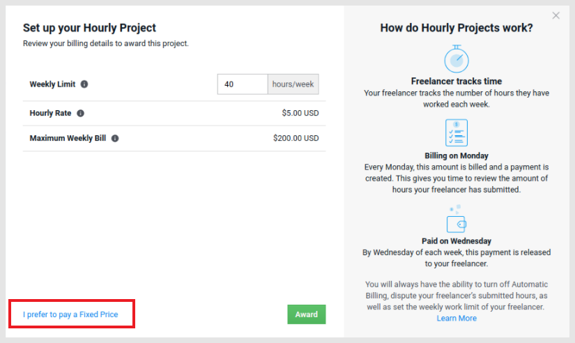 Fixed-price vs hourly projects | Project | Freelancer Support